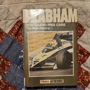 Brabham The Grand Prix Cars By Alan Henry Hardcover